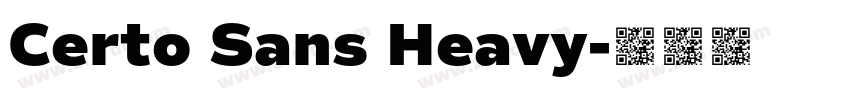 Certo Sans Heavy字体转换